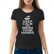 "Keep calm and wash your hands" sieviešu T-krekls